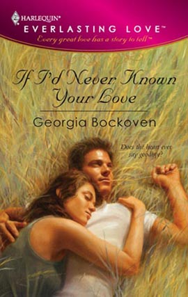Title details for If I'd Never Known Your Love by Georgia Bockoven - Available